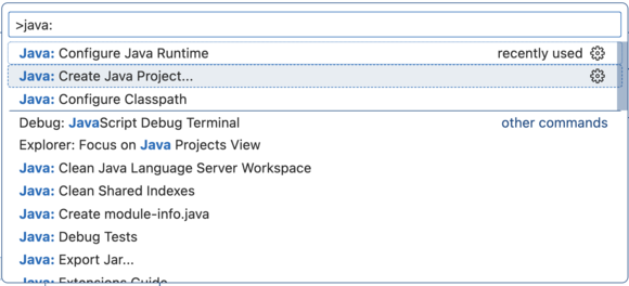 A VSCode menu. At the top, the user has entered "java:". A variety of options appear below. "Java: Create Java Project..." is highlighted.