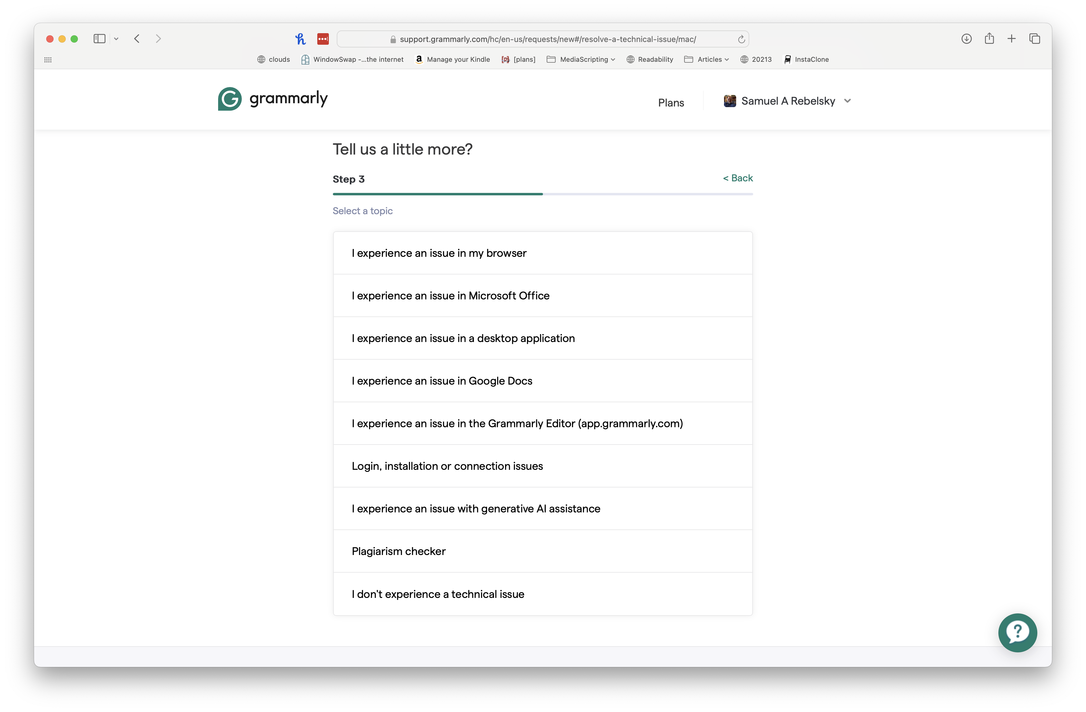 A window that says "Tell us a little more" and responses like "I experience an issue in my browser", "I experience an issue in Microsoft Office", and "I experience an issue in a desktop application".